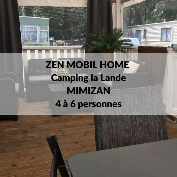 Zen Mobilhome Mimizan, מלון במימיזאן