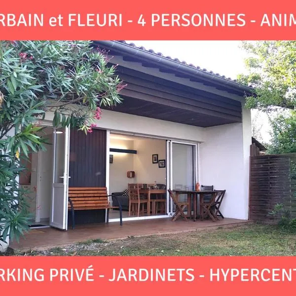 Le Baionarena 4 pers-terrasse-parking-hypercentre, hotel in Labenne