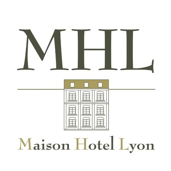 MHL - Maison Hotel Lyon, hôtel à Lyon