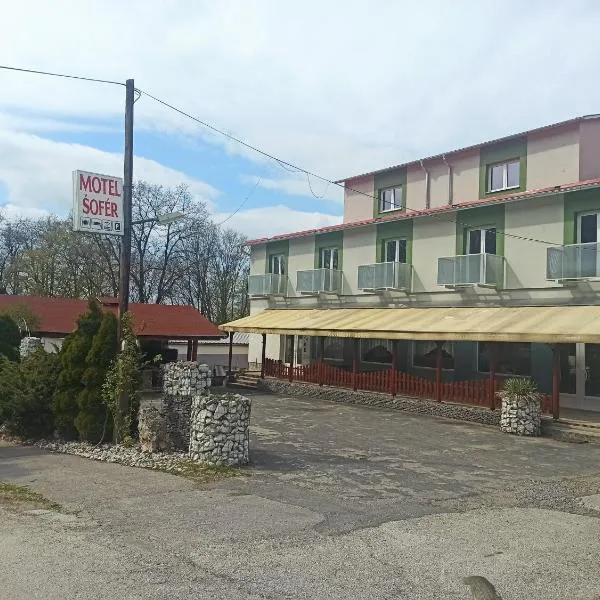 Motel Šofér, hotel Valkócon