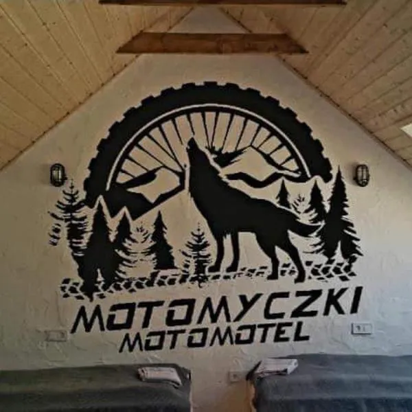 MOTOMYCZKI-motel, hotel a Myczkowce