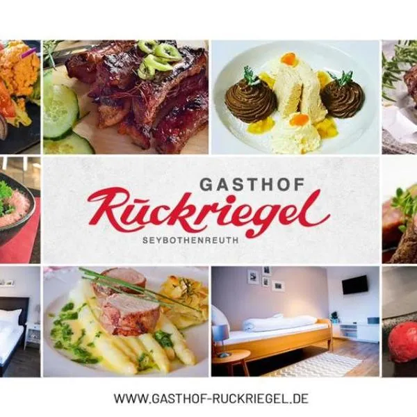 Gasthof Ruckriegel, hotel v destinaci Seybothenreuth