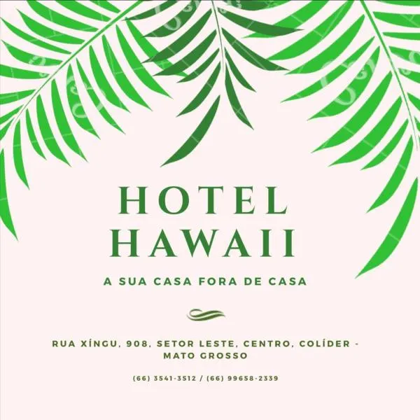 Hotel Hawaii, hotel in Colíder