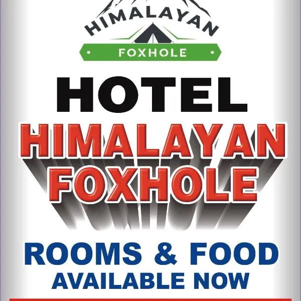 HOTEL HIMALAYAN FOXHOLE, hotel in Chakrāta