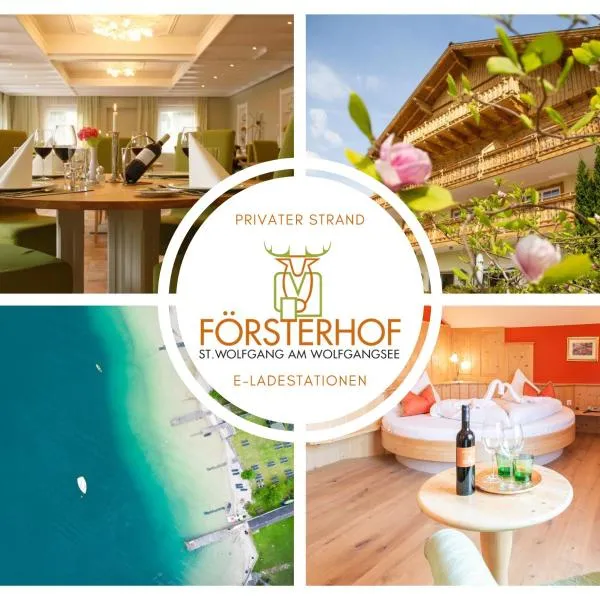Hotel Försterhof lebe pur, genieße den Tag, hotel v St. Wolfgangu