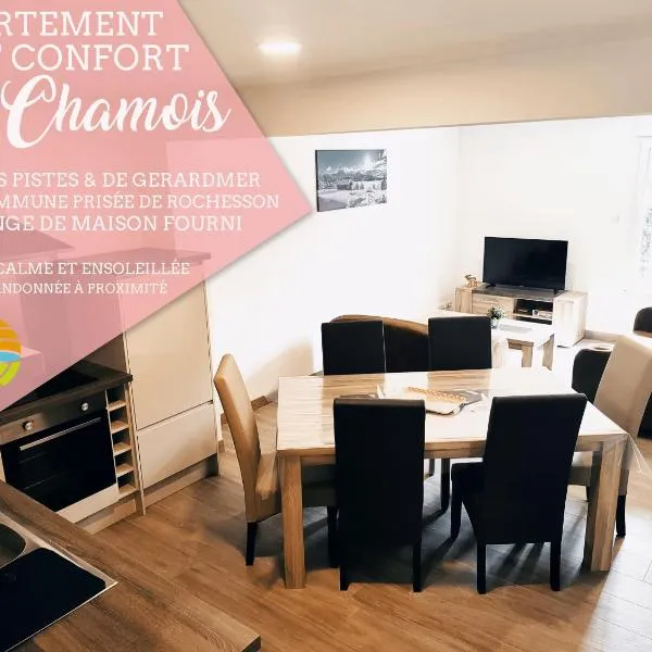 ⁂⁂ LE CHAMOIS Appartement [CLEDICIHOME] / Magnifique vue sur les montagnes / 4 KMs DE GERARDMER ! ⁂⁂, hotel in Rochesson