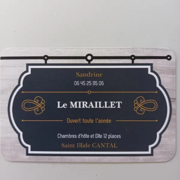 Le Miraillet, chambre hôte, hotel en Saint-Illide