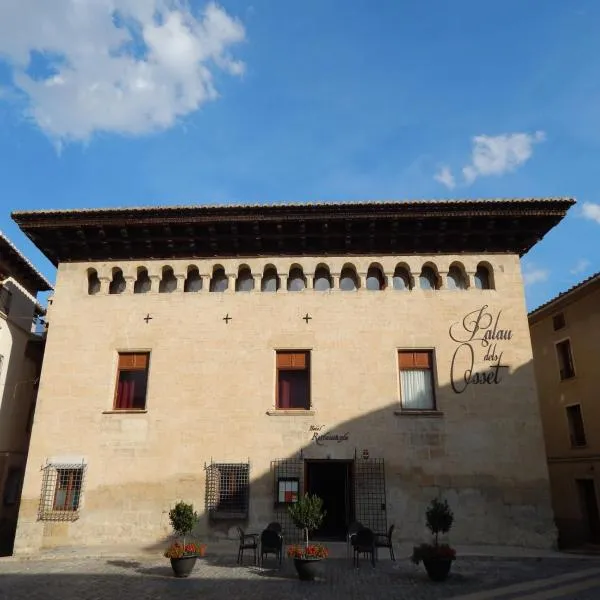 Hotel Palau dels Osset, hotel Forcallban