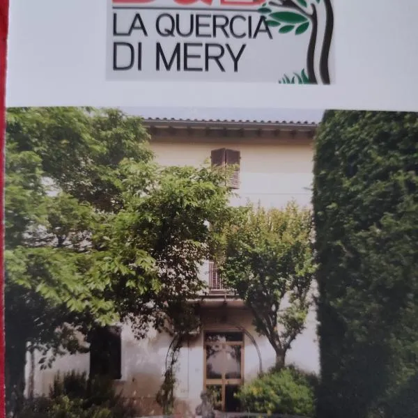 B&B LA QUERCIA DI MERY, hotel en Crevalcore