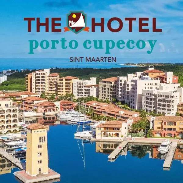 The Hotel Porto Cupecoy โรงแรมในฟิลิปส์เบิร์ก