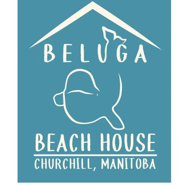 Beluga Beach House, hotel i Churchill