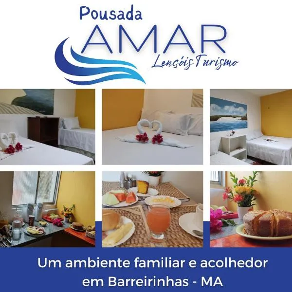 Pousada Amar Lençóis Turismo, hotel a Barreirinhas