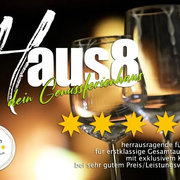 Haus8 – dein Genussferienhaus, hotel v destinaci Mettlach