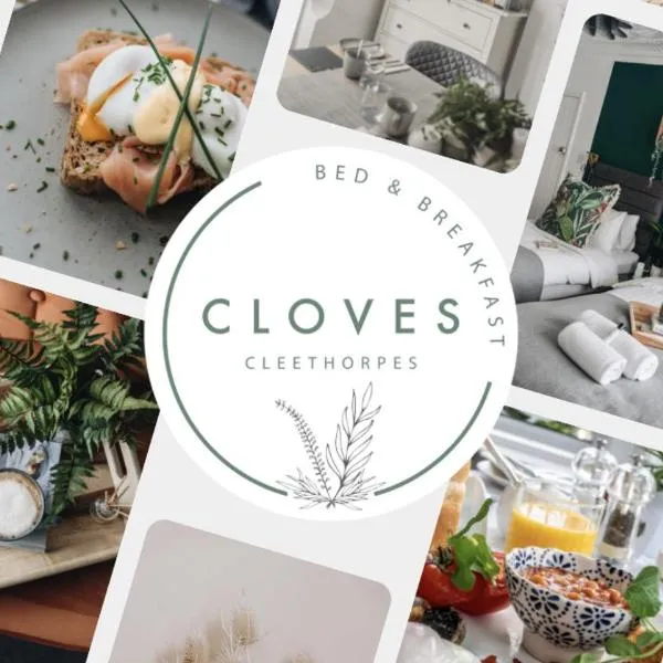 Cloves Boutique Bed & Breakfast、クリーソープスのホテル