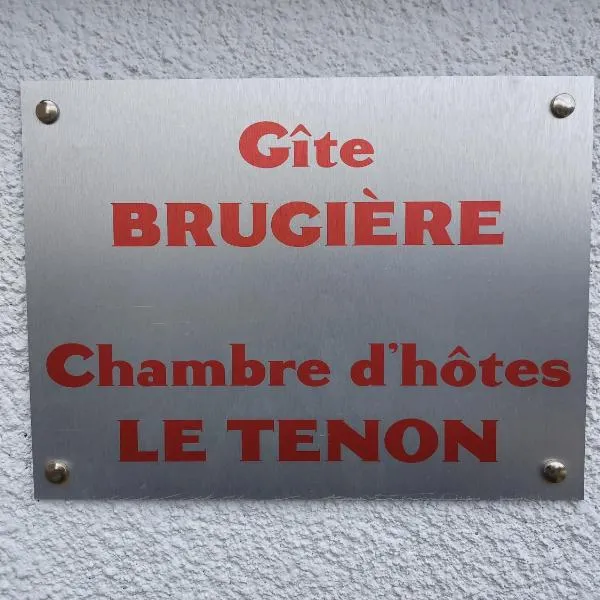 Maison avec 2 chambres est un Gîte Brugière et maison une chambre est une chambre d'hôtes, מלון בSaint-Sauves- dʼAuvergne