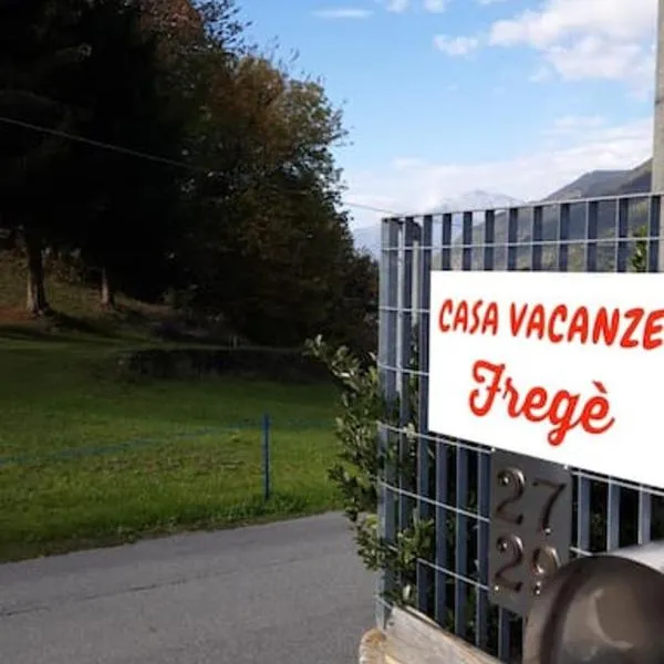 Casa vacanze Fregè, hotel en Castione Andevenno