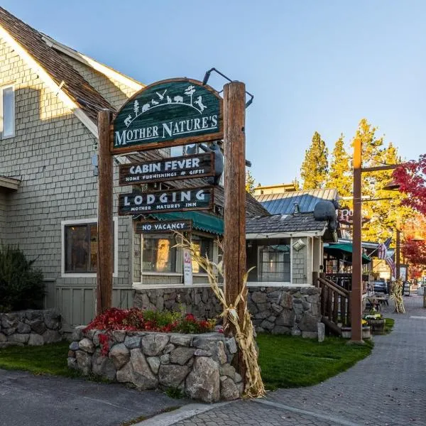 Mother Nature's Inn, hotel in Alpine Meadows