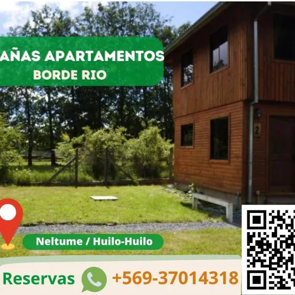 Cabañas-apartamentos Borde Río, hotel sa Neltume