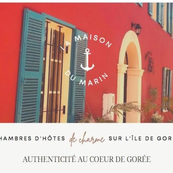 La Maison du Marin, hôtel à Gorée