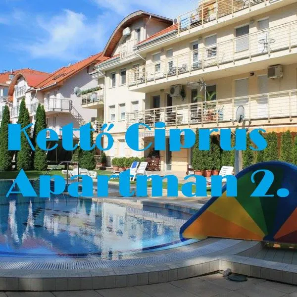 Kettő Ciprus Appartman 2, viešbutis mieste Hajdúszoboszló
