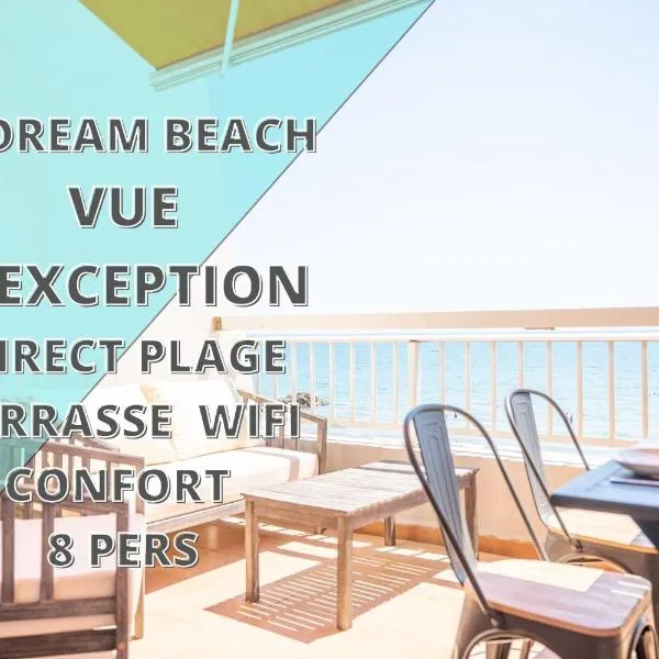 Le DREAM BEACH-TERRASSE-VUE MER D'Exception-WIFI-PARKING - TOP PROS SERVICESConciergerie, hotel v destinácii Palavas-les-Flots