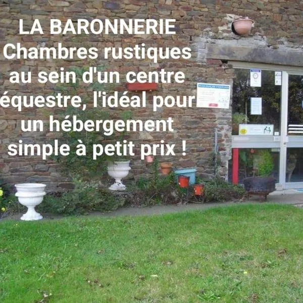 La Baronnerie, hotel in Sainte-Honorine-la-Chardonne