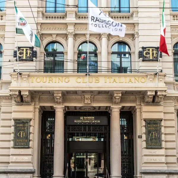 Radisson Collection Hotel, Palazzo Touring Club Milan, hotel in Milan