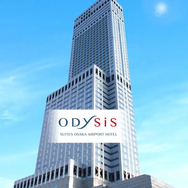 Odysis Suites Osaka Airport Hotel, hotel in Hannan
