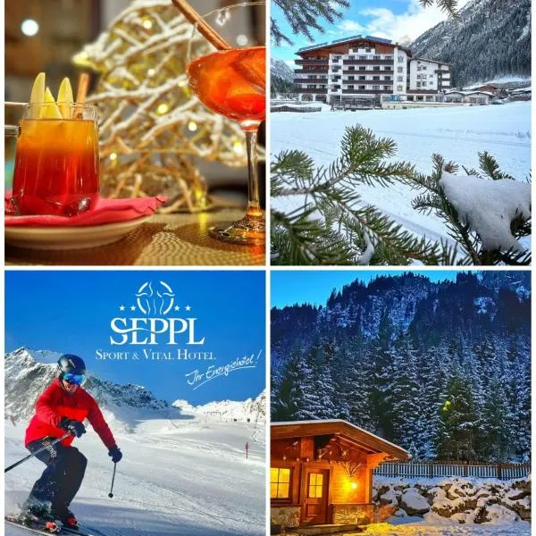 Sport- und Vitalhotel Seppl, hotel in Sankt Leonhard im Pitztal