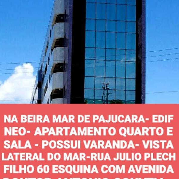 NA BEIRA MAR DE PAJUCARA- EDIF NEO- APARTAMENTO QUARTO E SALA - POSSUI VARANDA- VISTA LATERAL DO MAR-RUA JULIO PLECH FILHO 60 ESQUINA COM AVENIDA DOUTOR ANTONIO GOUVEIA - CONSUMO ELETRICO É PAGO No CKECK-OUT - 1 KWH É 1,35 REIAS - TEM TELA DE PROTEÇÃO