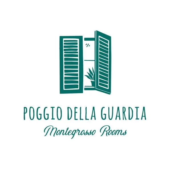 Poggio della Guardia - Montegrosso Rooms, hotell i Montegrosso