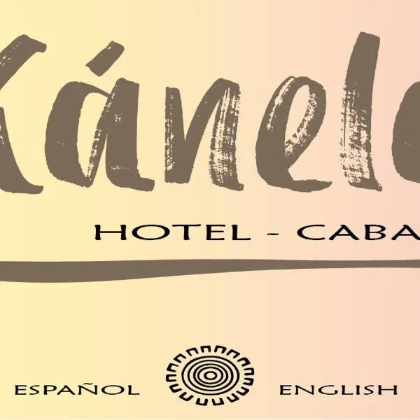 Viesnīca Kánela Hotel - Cabañas pilsētā Pedernalesa