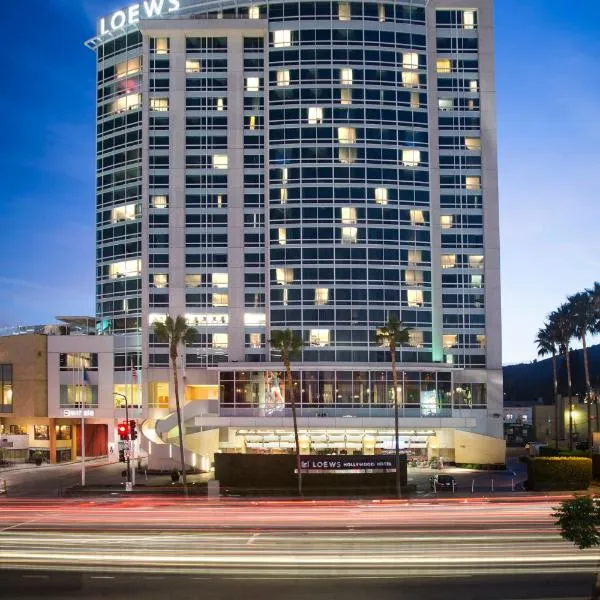 ロウズ ハリウッド ホテル（Loews Hollywood Hotel）、ロサンゼルスのホテル