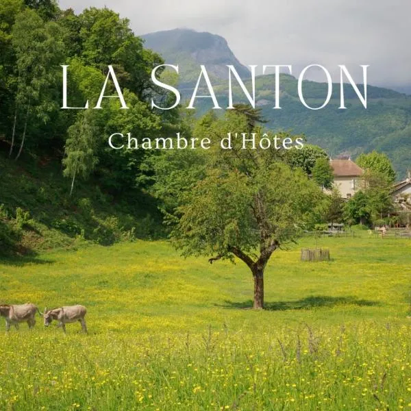 La Santon Chambres d'hôtes, hotel i Vif