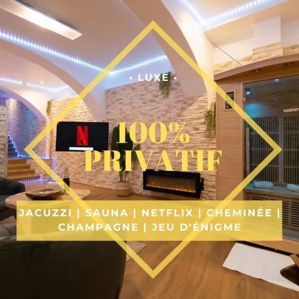 Le Spa de la Cathédrale - Jacuzzi - Sauna - Champagne - Netflix - Wifi, hotel in Troyes