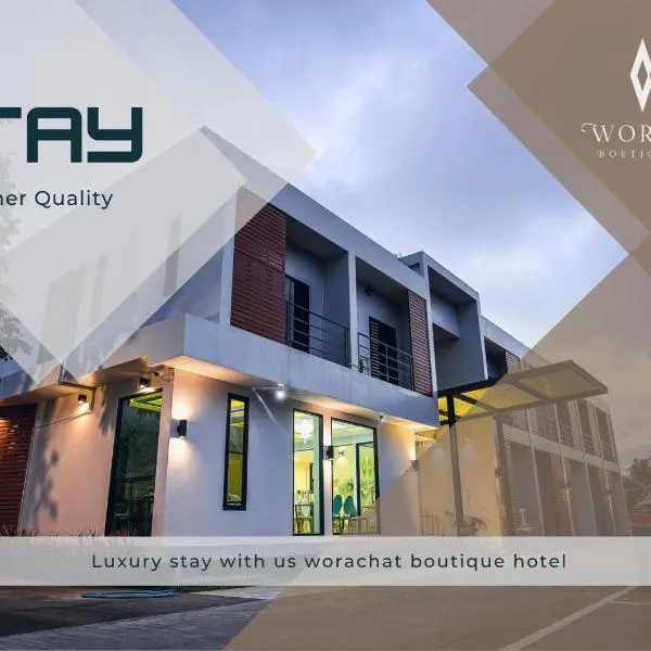 Worachat Boutique Hotel, hotel in Phetchabun