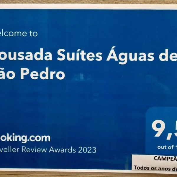 Pousada Suítes Águas de São Pedro โรงแรมในอากวสเดเซาเปโตร