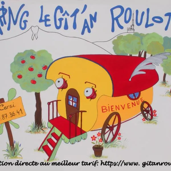 Le Gît´an Roulotte, hotel v destinaci Bessey
