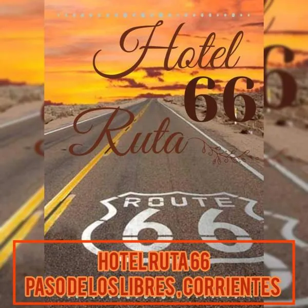 파소 데 로스 리브레스에 위치한 호텔 Hotel Ruta 66 Oficial