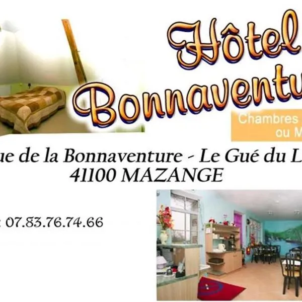 hotel de la bonnaventure, hotel in Mazangé