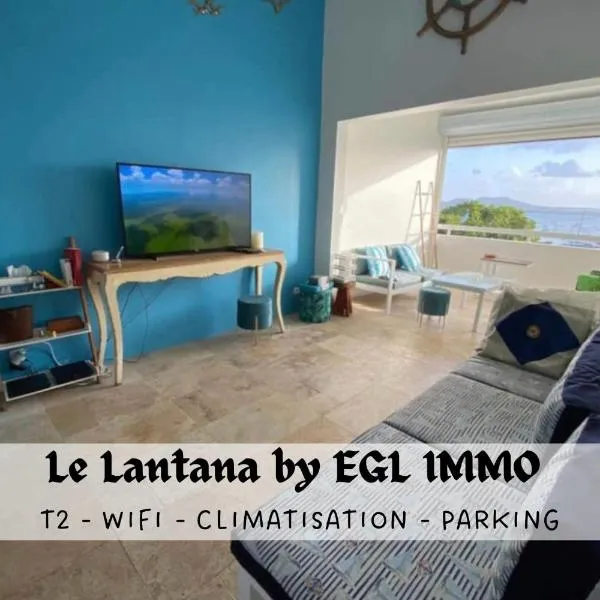 Le Lantana by EGL IMMO, hotel en Le Marin