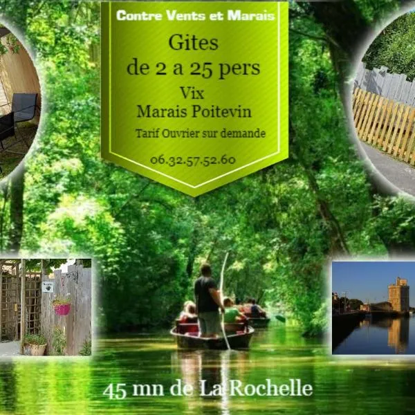 Contre Vents et Marais, hotel a Vix