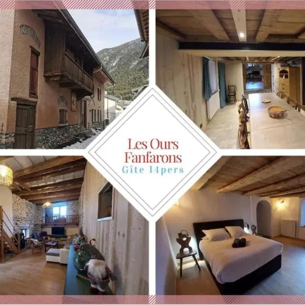 Gîte 14 pers LesOursFanfarons spacieux chaleureux, hotel v destinaci Bramans