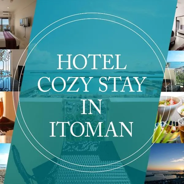 Cozy Stay In Itoman, hotell i Itoman