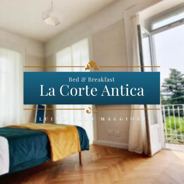 B&B La Corte Antica - Luino Lago Maggiore, hotel v destinácii Luino