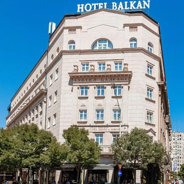 Hotel Balkan, hotel v Bělehradě
