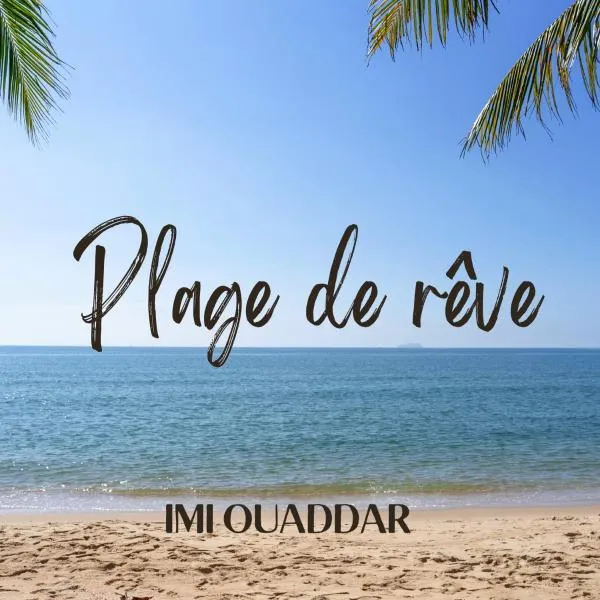 Plage de rêve, hotel en Tiguert