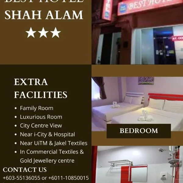 Best Hotel Shah Alam @ UITM, i-City & Hospital, hotel in Shah Alam