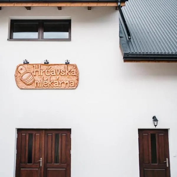 Hrčavská Mlékárna, hotel v destinaci Hrčava