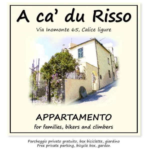 A ca' du Risso - Appartamento - Sea & outdoor for families, bikers and climbers, hotel in Calice Ligure